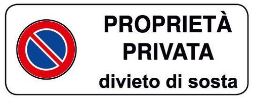 Adesivo segnaletica proprieta - segnaletica, proprieta'